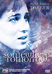 Somewhere Tomorrow | Somewhere, Tomorrow  |   DVD